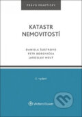 Katastr nemovitostí - Daniela Šustrová, Wolters Kluwer ČR, 2017