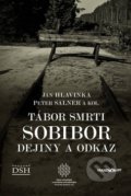 Tábor smrti Sobibor - Ján Hlavinka, Peter Salner, 2020