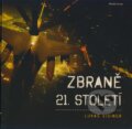 Kniha: Zbraně 21. století (Lukáš Visingr). Mladá fronta, 2009