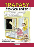 Trapasy českých hvězd - Jaroslav Benda, Nakladatelství Fragment, 2009
