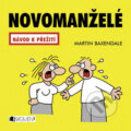 Kniha: Novomanželé (Martin Baxendale). Nakladatelství Fragment, 2009