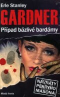 Případ bázlivé bardámy - Erle Stanley Gardner, 2009