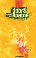 Kniha: Dobrá zpráva pro špatné lidi (Roy Hession). Návrat domů, 2009