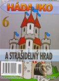 Hádajko 6 - A strašidelný hrad (Arkus). Arkus, 2009