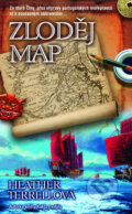 Kniha: Zloděj map (Heather Terrellová). Metafora, 2009
