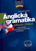 Anglická gramatika - Základní přehled - Alena Kuzmová, Computer Press, 2009