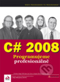 C# 2008 - Christian Nagel a kol., Computer Press, 2009