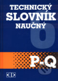 Technický slovník naučný P-Q - Kolektiv autorů, 2004