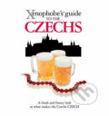 The Xenophobe´s Guide to the Czechs - Petr Berka, 2008