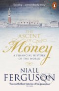The Ascent of Money - Niall Ferguson, Penguin Books, 2019