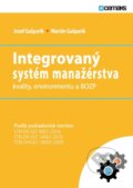 Integrovaný systém manažérstva kvality, environmentu a BOZP - Jozef Gašparík, Tribun EU, 2018