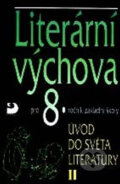 Literární výchova pro 8. ročník ZŠ - Vladimír Nezkusil, Fortuna, 2010