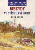 Beskydy - Petr Juřák, 2017