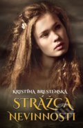 Strážca nevinnosti - Kristína Brestenská, Slovenský spisovateľ, 2019