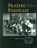 Pražské podhradí - Stanislav Tůma, Kant, 2003