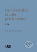 Orchestrální studie pro klarinet 2 - Milan Etlík, Jan Smolík, Akademie múzických umění, 2018