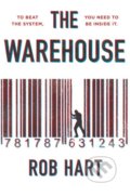 The Warehouse - Rob Hart, 2019