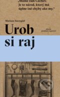 E-kniha: Urob si raj (Mariusz Szczygieł), 2019