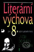 Literární výchova pro 8. ročník ZŠ - Vladimír Nezkusil, 2010