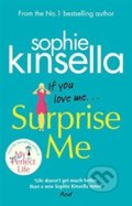 Surprise Me - Sophie Kinsella, 2018