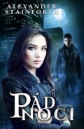 E-kniha: Pád noci (Alexander Stainforth)