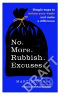 No More Rubbish Excuses! - Martin Dorey, Ebury, 2020