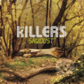 The Killers: Sawdus LP - The Killers, Hudobné albumy, 2008