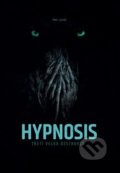 Hypnosis - Petr Junek, 2018