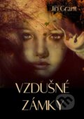 E-kniha: Vzdušné zámky (Jiří Grant)