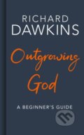 Outgrowing God - Richard Dawkins, 2019