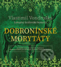 Dobroninské morytáty - Vlastimil Vondruška, 2019