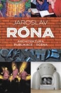 Jaroslav Róna - Jan Dvořák, Pražská scéna, 2017