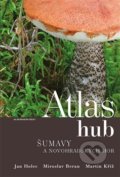 Atlas hub Šumavy a Novohradských hor - Miroslav Beran, Jan Holec , Martin Kříž, Karmášek, 2018