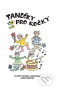 Kniha: Tanečky pro kočky (Karel Benetka a Karel Benetka (ilustácie)). Šopová Agáta, 2017