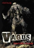 Kniha: Vágus (Aleš Burda). EdiceX, 2017