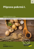 Kniha: Příprava pokrmů I. (Raabe CZ). Raabe CZ, 2015