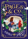 Kniha: Tilly And The Lost Fairytales (Anna James). HarperCollins, 2019