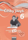Kniha: Český jazyk 6 Pracovní sešit (Helena Chýlová, Renata Teršová a Zdena Krausová). Fraus, 2019
