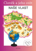 Kniha: Naše vlast (Petr Chalupa). Alter, 2019