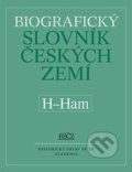Biografický slovník českých zemí (H-Ham) - Marie Makariusová, Academia, 2018