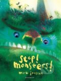 Stop! Monsters! - Mark Janssen, Lemniscaat, 2019