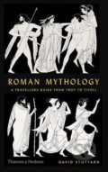 Roman Mythology - David Stuttard, Thames & Hudson, 2019