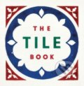 The Tile Book, Thames & Hudson, 2019