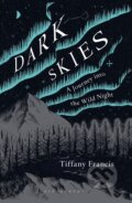 Dark Skies - Tiffany Francis, Bloomsbury, 2019
