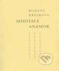 Meditace Anamor - Romana Křenková, Aula, 2018