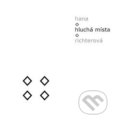 Kniha: Hluchá místa (Hana Richterová). Šimon Ryšavý, 2018