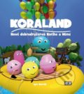 Kniha: Koraland (Igor Barták). Studio Lux, 2019