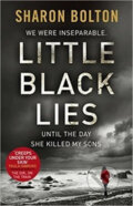 Little Black Lies - Sharon J. Bolton, Transworld