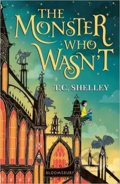 Kniha: The Monster Who Wasn't (T.C. Shelley). Bloomsbury, 2019