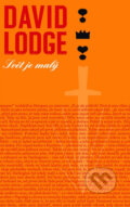 Svět je malý - David Lodge, Mladá fronta, 2009